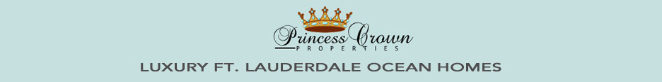 Princess Crown Ft. Lauderdale Beach Homes